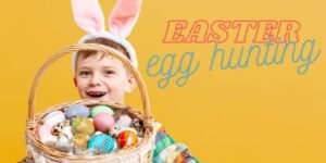 EGG HUNTING SETMANA SANTA